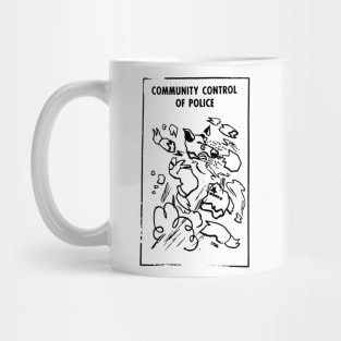 COMMUNITY CONTROL Mug